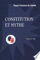 Constitution et mythe
