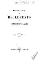 Constitutions et règlements de l'Universite Laval