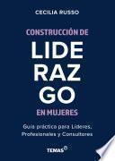 Construcción de liderazgo en mujeres