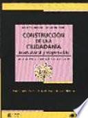 Construcción de una ciudadanía intercultural y responsable
