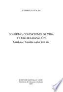Consumo, condiciones de vida y comercialización