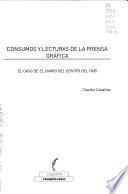 Consumos y lecturas de la prensa gráfica
