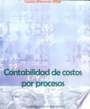 Contabilidad de costos por procesos.