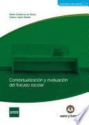 Contextualización y evaluación del fracaso escolar