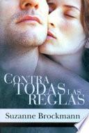 Contra todas las reglas