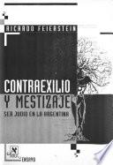 Contraexilio y mestizaje
