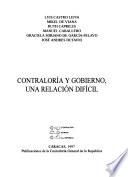 Contraloría y gobierno, una relación difícil