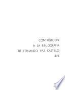 Contribución a la bibliografía de Fernando Paz Castillo, 1893