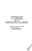 Contribución a la historia de la trashumancia en España