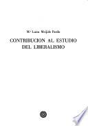 Contribución al estudio del liberalismo