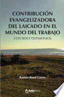 Contribucion evangelizadora del laicado en el mundo del trabajo