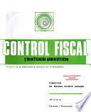 Control fiscal y tecnificación administrativa