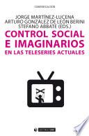 Control social e imaginarios en las teleseries actuales
