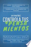 Controla Tus Pensamientos