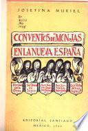 Conventos de monjas en la Nueva España
