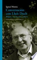 Conversación con Lluís Duch