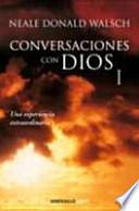 CONVERSACIONES CON DIOS 1