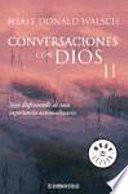 Conversaciones con Dios II