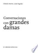 Conversaciones con grandes damas