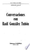 Conversaciones con Raúl González Tuñón