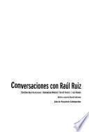 Conversaciones con Raúl Ruiz