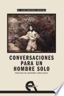 Conversaciones para un hombre solo