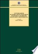Conversazioni di storia delle istituzioni politiche e giuridiche dell'Europa mediterranea