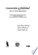 Conversión y fidelidad en la vida religiosa