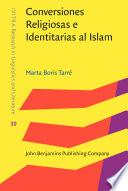Conversiones Religiosas e Identitarias al Islam