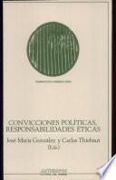 Convicciones políticas, responsabilidades éticas