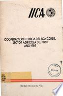 Cooperacion Tecnica del IICA con el Sector Agricola del Peru Ano 1989