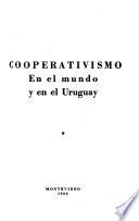 Cooperativismo en el mundo y en el Uruguay
