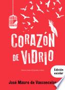 Corazón de vidrio