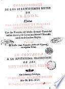 Coronaciones de los serenissimos reyes de Aragon. Escritas por Geronimo de Blancas chronista del reyno. Con los Tratados del modo de tener cortes del mismo autor, y de Geronimo Martel chronista tambien del mismo reyno. Publicalo el doctor Iuan Francisco Andres de Vztarroz, con algunas notas, ..