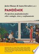 Coronavirus. Anatomía de Una Pandemia
