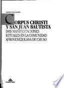 Corpus Christi y San Juan Bautista