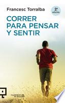 Correr para Pensar y Sentir