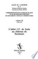 Correspondances du Marquis de Sade et de ses proches: 1705-1767, L'abbé J.F. de Sade au château de Saumane