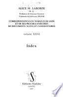 Correspondances du marquis de Sade et de ses proches enrichies de documents, notes et commentaires