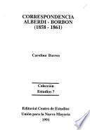Correspondencia Alberdi-Borbón (1858-1861)