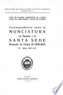 Correspondencia entre la Nunciatura en Espanã y la Santa Sede: Años 1615-1617