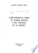 Correspondencia intima de Delmira Agustini y tres versiones de Lo inefable