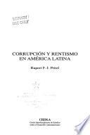 Corrupción y rentismo en América Latina