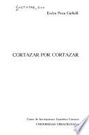 Cortázar por Cortázar