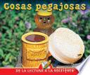 Cosas pegajosas