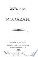 Costa Rica y Morazán