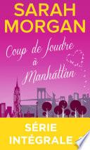 Coup de foudre à Manhattan - Série intégrale