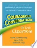 Courageous Conversations in the Classroom
