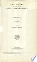 Court Decisions Relating to the National Labor Relations Act