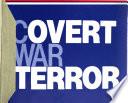 Covert War Terror